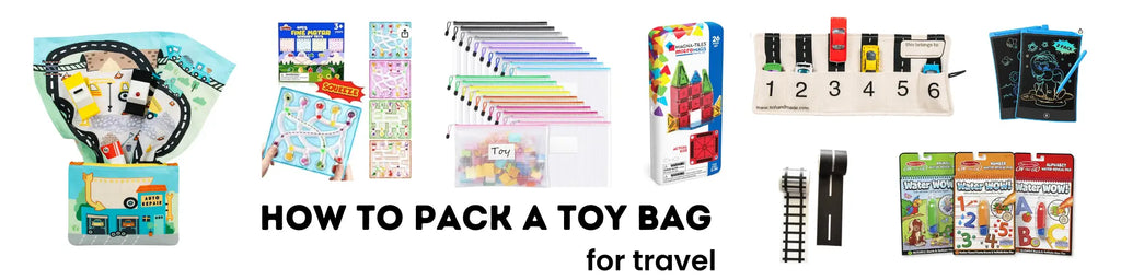 how to pack a toy bag for travel toddlers